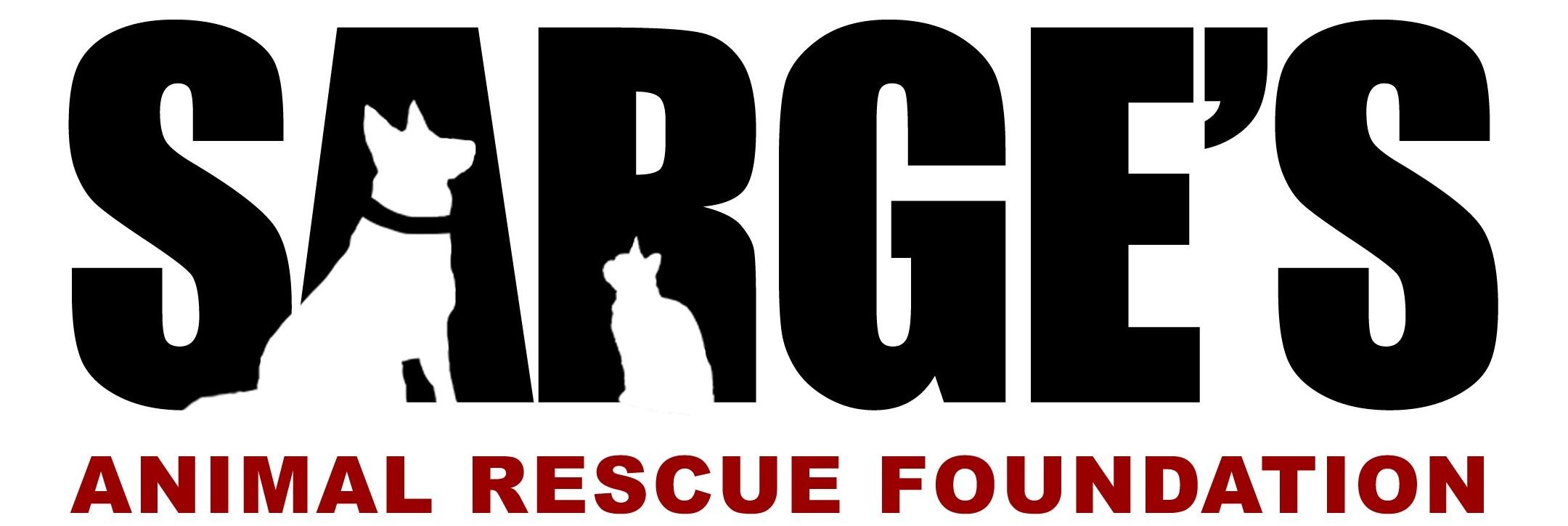 Sarge's Animal Rescue Foundation, Inc.